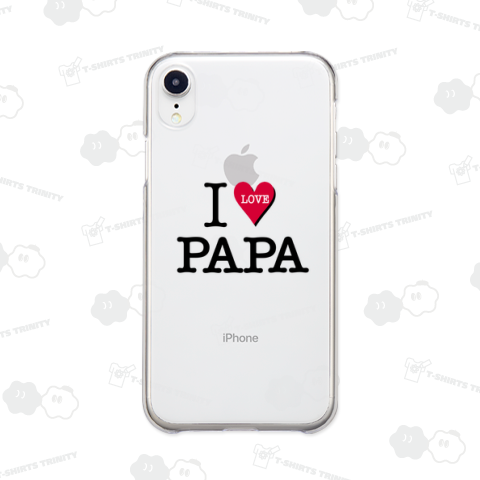 I LOVE PAPA パパ 父 父の日