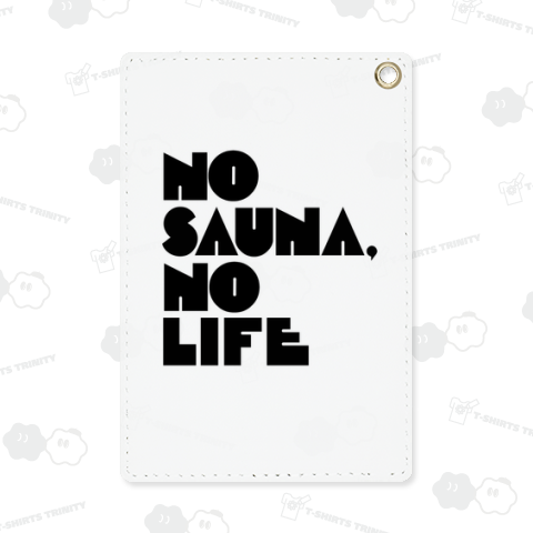 NO SAUNA NO LIFE サウナ サウナー SAUNA