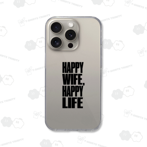 妻が幸せなら、人生は幸せ。HAPPY WIFE,HAPPY LIFE,愛妻家 妻 旦那