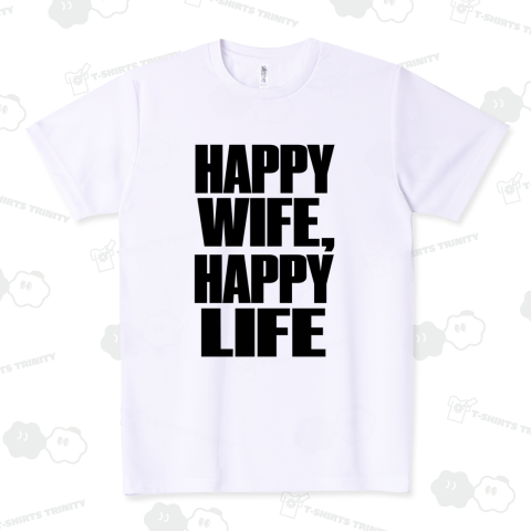 Happy wife, happy life. ハッピー ワイフ ハッピー ライフ 結婚 結婚式