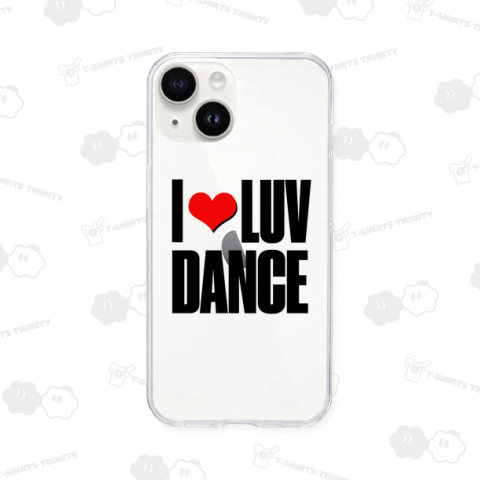 I LOVE DANCE I LUV DANCE ダンス