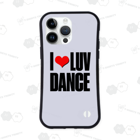 I LOVE DANCE I LUV DANCE ダンス