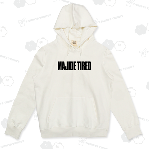 MAJIDE TIRED  まじで疲れた 日本語×英語