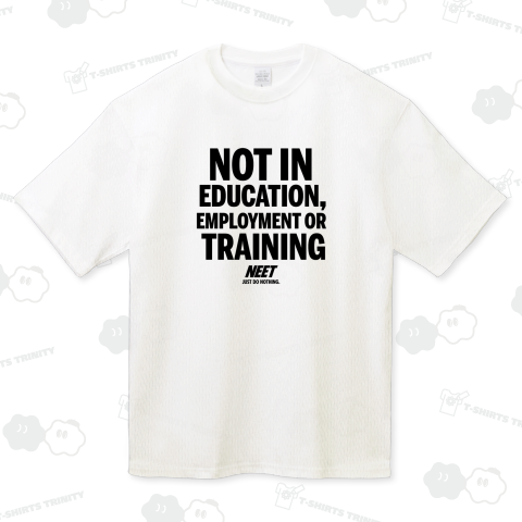 NEET ニート Not in Education, Employment or Training