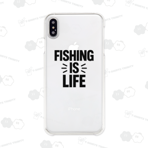 Fishing is Life. 釣り好き定番スローガン