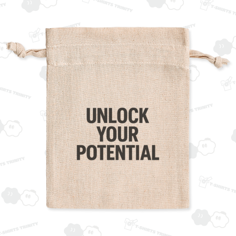 UNLOCK YOUR POTENTIAL あなたの可能性を解き放つ