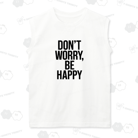 Don't worry, be happy!心配しないで、ハッピーになろうよ!