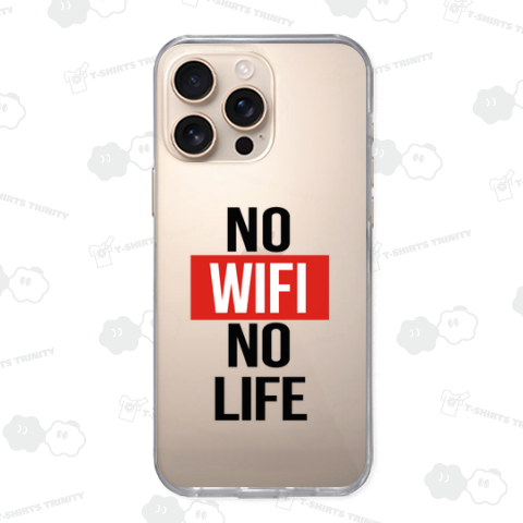 NO WIFI NO LIFE