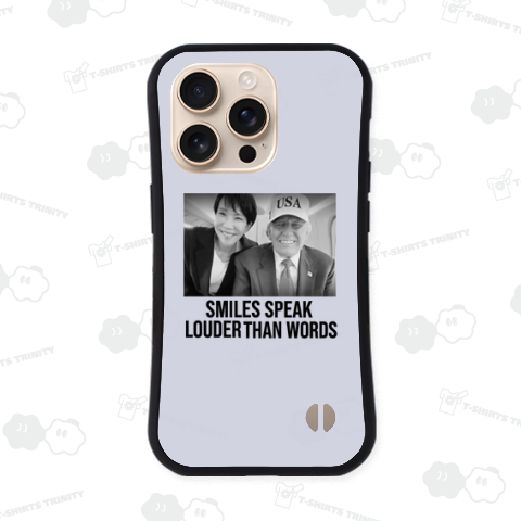 "Smiles Speak Louder Than Words"(笑顔は言葉より強い)高市総理大臣 トランプ大統領