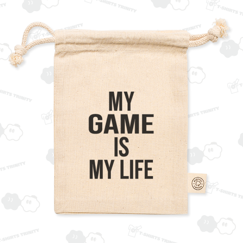 「My game is my life.」 (このゲームは俺の人生そのもの。)