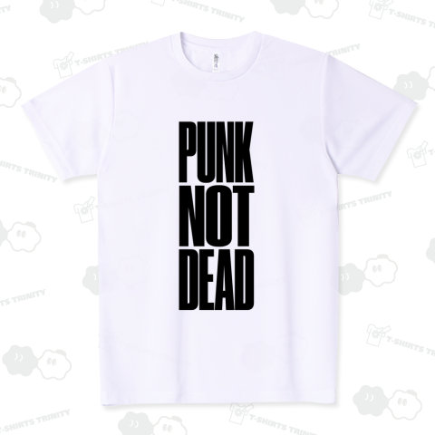 PUNK NOT DEAD