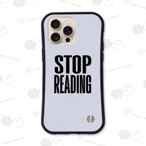 STOP READING