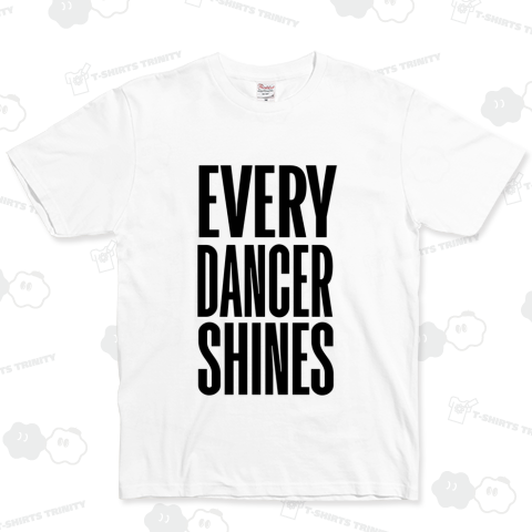 EVERY DANCER SHINES