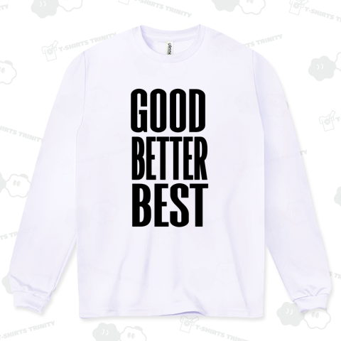GOOD BETTER BEST