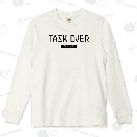 TASK OVER もうムリ