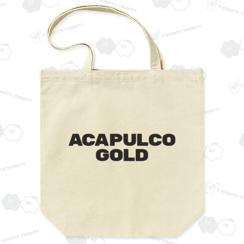 ACAPULCO GOLD