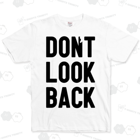 don't look back