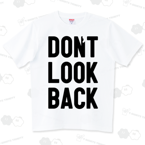 don't look back