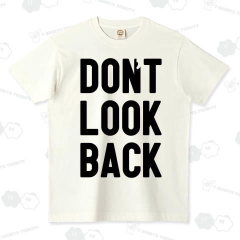 don't look back