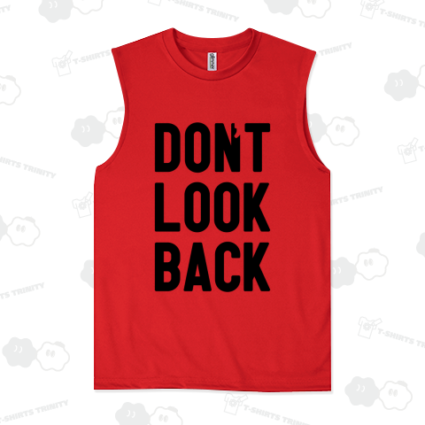 don't look back