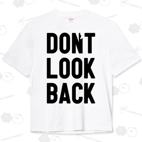 don't look back