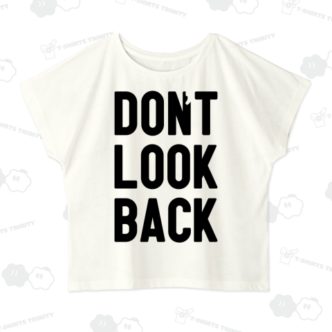 don't look back