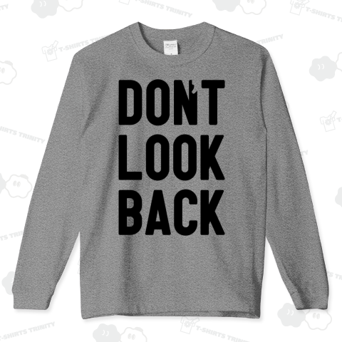 don't look back