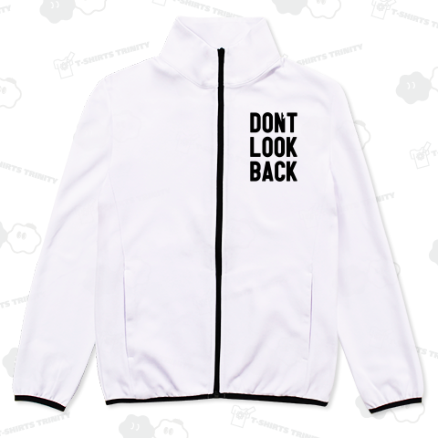 don't look back