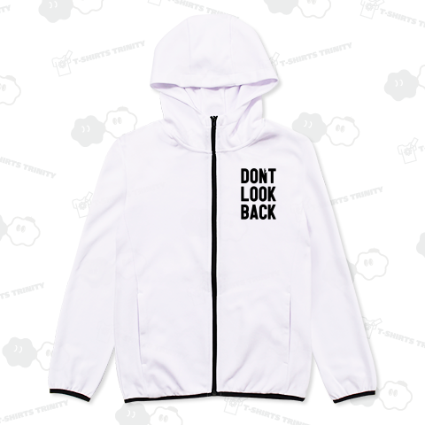 don't look back
