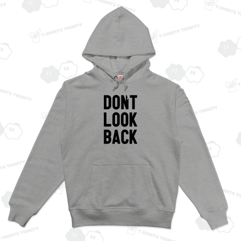don't look back
