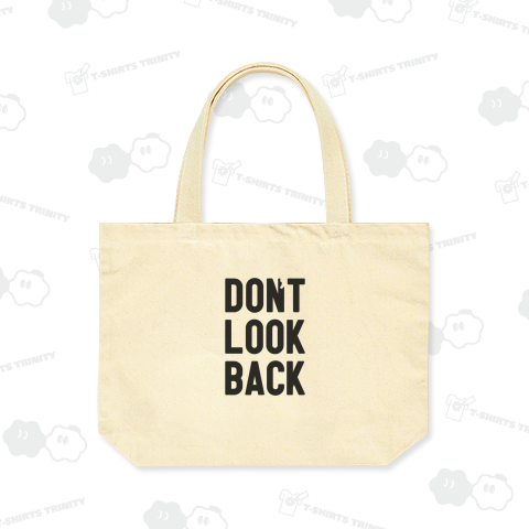 don't look back