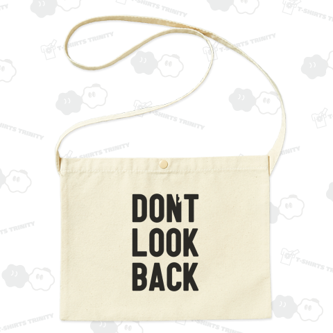 don't look back