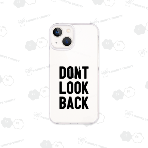 don't look back