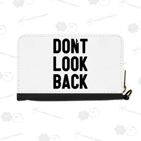 don't look back