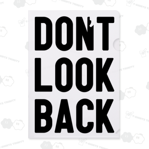 don't look back