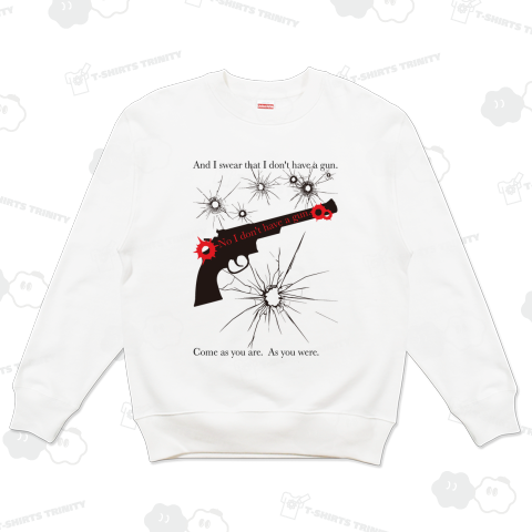 No I don't have a gun.   /(音楽・ロック・rock・アニメ・漫画・Tシャツ・絵・デザイン・バンド・かわいい・カワイイ・可愛い・イラスト・銃・シンプル・art・アート・ロゴ