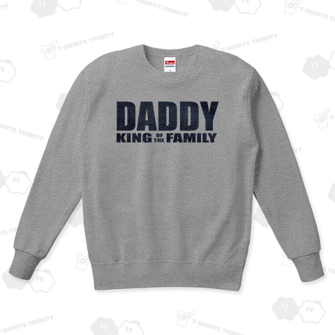 ダディ キング オブ ファミリー