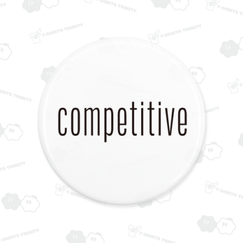 負けず嫌い・competitive