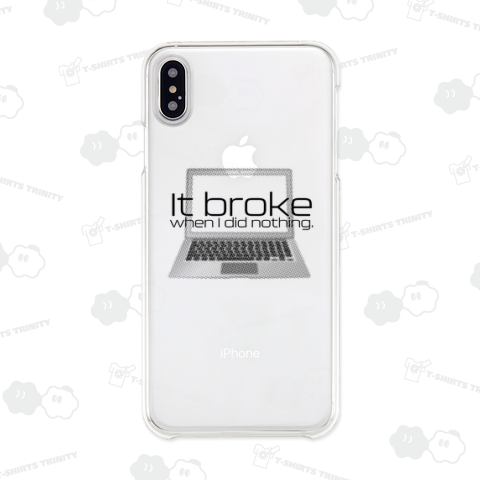 It broke when i did noting.