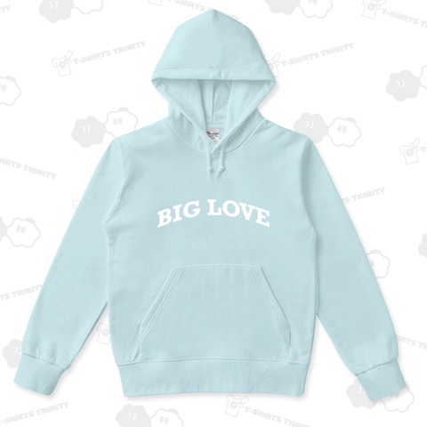 BIG LOVE