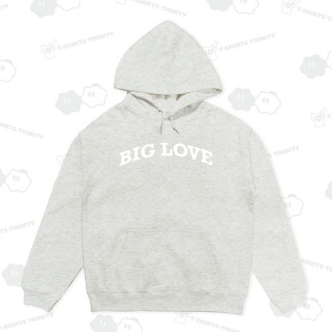 BIG LOVE