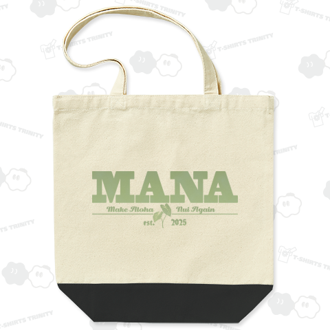 Mana - Make Aloha Nui Again