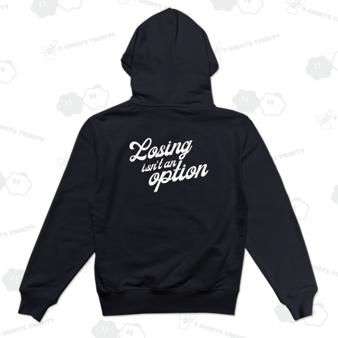 【背面】LOSING ISN'T AN OPTION【野球名言・流行語・筆記体】文字白