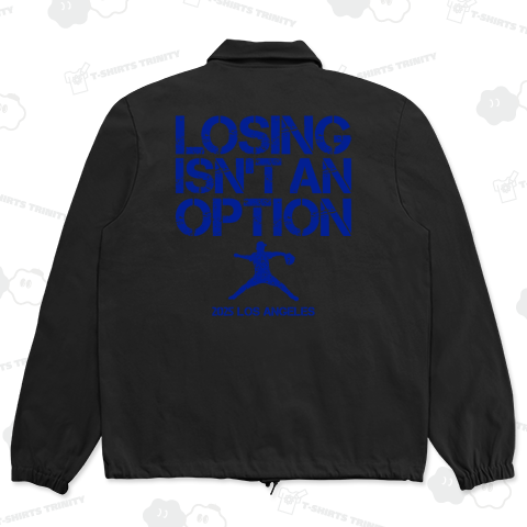 【背面】LOSING ISN'T AN OPTION・負けるという選択肢はない・ストリートグランジロゴ【野球名言・流行語】文字ブルー
