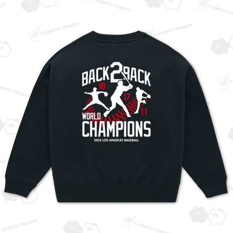 【背面】BACK2BACK(2連覇)・負けるという選択肢はない【野球デザイン】文字白