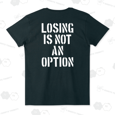 【背面】LOSING IS NOT AN OPTION・負けるという選択肢はない・ステンシルタイポグラフィー【野球名言・流行語】文字白