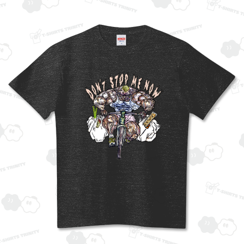 “Don’t Stop Me Now” by RoDo ハイクオリティーTシャツ(5.6オンス)