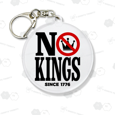 NO KINGS since 1776