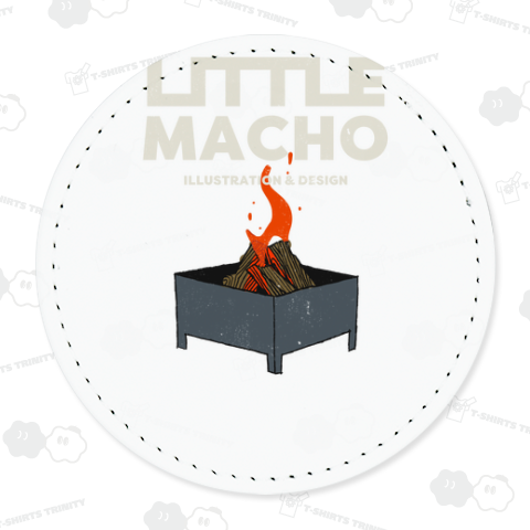 -LITTLE MACHO- 焚き火(B)