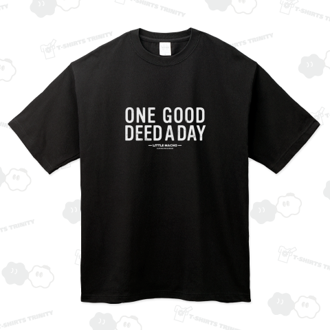 ONE GOOD DEED A DAY / 一日一善 (A)